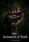 Solemn Departure - Book 1