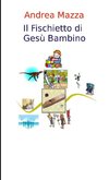 Il Fischietto di Gesù Bambino