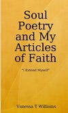 Soul Poetry and My Articles of Faith