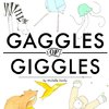 Gaggles of Giggles