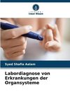 Labordiagnose von Erkrankungen der Organsysteme