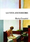 LA VITA ANTERIORE