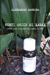 Venti gocce di Xanax