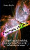 Parleremo alle stelle