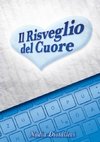 Il Risveglio del Cuore