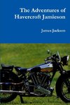 The Adventures of Havercroft Jamieson