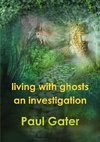 Living with Ghosts