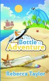 The Bottle to Adventure