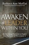 Awaken the Leader Within You