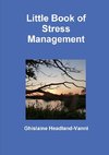 Little Book of Stress Management