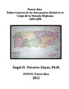 Puerto Rico.  Índice General de los Documentos  Relativos al Canje de la Moneda Mejicana  1895-1896