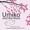 Umiko and the Mask