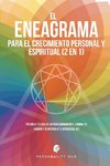 El Eneagrama para el crecimiento personal y espiritual (2 en 1)