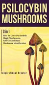 Psilocybin Mushrooms