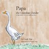 Papa the Guardian Gander