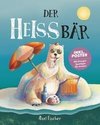 Der HEISSbär