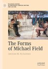 The Forms of Michael Field