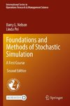 Foundations and Methods of Stochastic Simulation