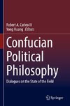 Confucian Political Philosophy