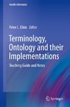 Terminology, Ontology and their Implementations