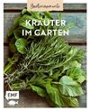 Gartenmomente: Kräuter im Garten