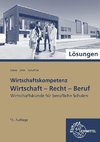 Lösungen zu 77215: Wirtschaft - Recht - Beruf