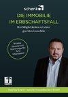 DIE IMMOBILIE IM ERBSCHAFTSFALL