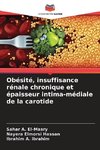 Obésité, insuffisance rénale chronique et épaisseur intima-médiale de la carotide