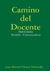 Camino del Docente - Habilidades Sociales - Comunicativas