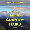 High Country Haiku - Summer