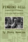 Finding Bill - A Nephew's Search for Meaning in his Uncle's Life and Death