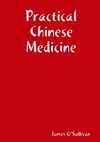 Practical Chinese Medicine