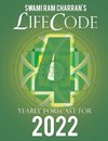 LIFECODE #4 YEARLY FORECAST FOR 2022 RUDRA (COLOR EDITION)