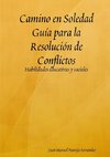 Camino en Soledad Guía para la Resolución de Conflictos