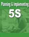 Planning & Implementing 5S