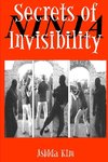 Secrets of Invisibility