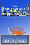 The Wake Up And Dream Challenge