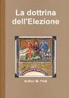 La dottrina dell'Elezione