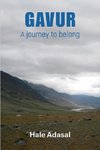 Gavur a journey to belong