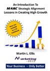 An Introduction to MASC Strategic Alignment - Lessons in Creating High Growth