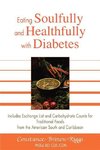 Eating Soulfully and Healthfully with Diabetes