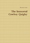 The Immortal Cowboy Quigley