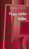 Fuga nella follia