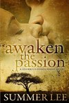 Awaken the Passion (Glorious Companions Series