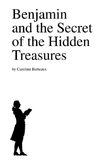 Benjamin and the Secret of the Hidden Treasures