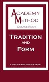 Tradition and Form