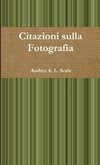 Citazioni sulla Fotografia