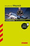 STARK Interpretationen Deutsch - Georg Büchner: Woyzeck