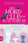 Der Mordclub von Shaftesbury - Ein Herz und eine Tote