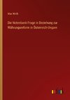 Die Notenbank-Frage in Beziehung zur Währungsreform in Österreich-Ungarn